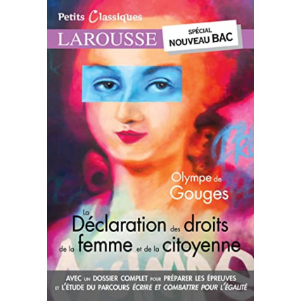 Avis La déclaration des droits de la femme et de la citoyenne - Nouveau Bac LAROUSSE 1