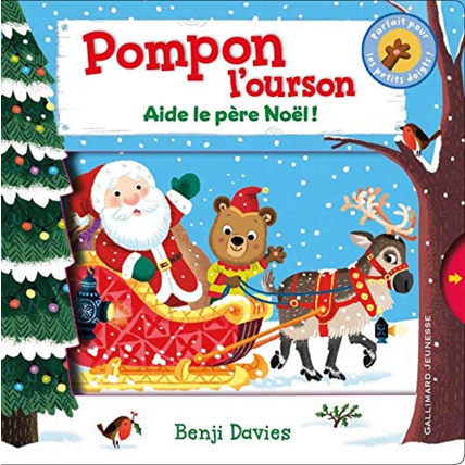 Avis Pompon l'ourson : Aide le Père Noël ! GALLIMARD JEUNESSE 1