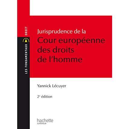 Avis Jurisprudence de la cour européenne des droits de l'homme Hachette Éducation 1