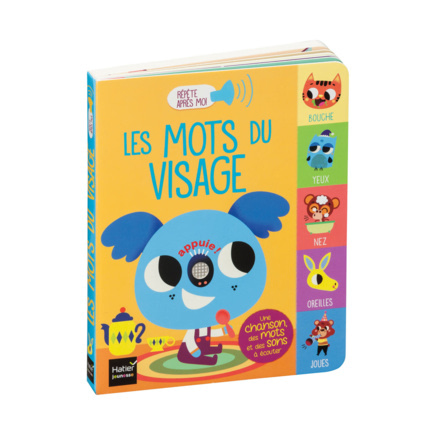 Avis Livre sonore Les mots du visage Répète après moi EDITIONS HATIER 1