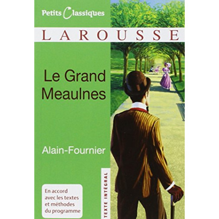 Avis Le Grand Meaulnes LAROUSSE 1