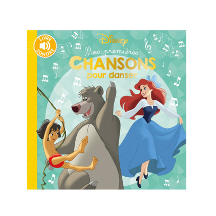 Avis Livre sonore Mes premières chansons pour danser Disney HACHETTE JEUNESSE 1