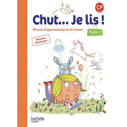 Avis Chut... Je lis ! Méthode de lecture CP - Livre élève Tome 1 - Ed. 2016 Hachette Éducation 1