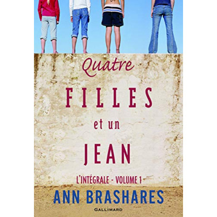 Avis Livre Quatre Filles Et Un Jean: L'Intégrale, 1 GALLIMARD JEUNESSE 1