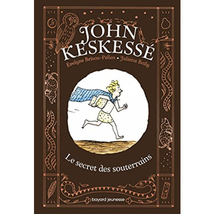 Avis John Keskessé - Tome 01 - John Keskessé - Le secret des souterrains BAYARD JEUNESSE 1