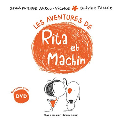 Avis Livre Compilation Rita Et Machin Livre-Dvd GALLIMARD JEUNESSE 1