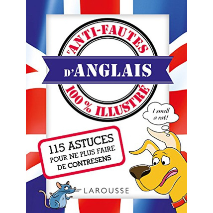 Avis Anti-fautes d'anglais 100% illustré LAROUSSE 1