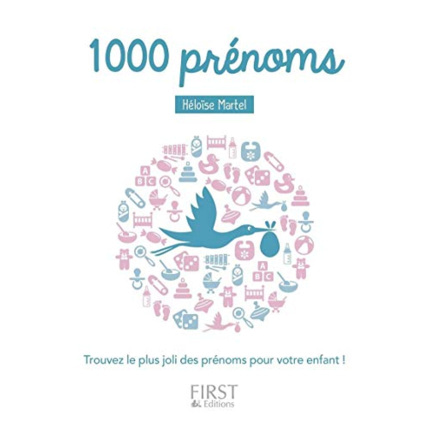 Avis Livre 1000 prénoms FIRST EDITIONS 1