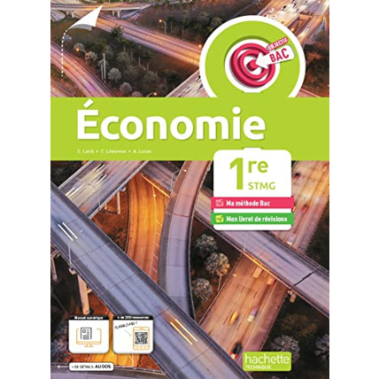 Avis Objectif Bac Economie 1re STMG - Livre élève- Ed. 2022 Hachette Éducation 1