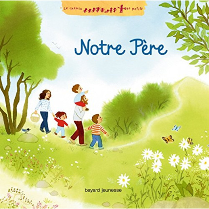 Avis Notre Père BAYARD JEUNESSE 1