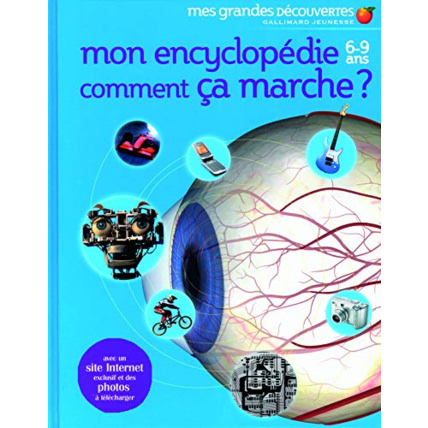 Avis Livre Mon Encyclopédie Comment Ça Marche ? GALLIMARD JEUNESSE 1