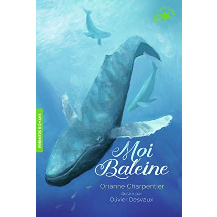 Avis Livre Moi Baleine GALLIMARD JEUNESSE 1