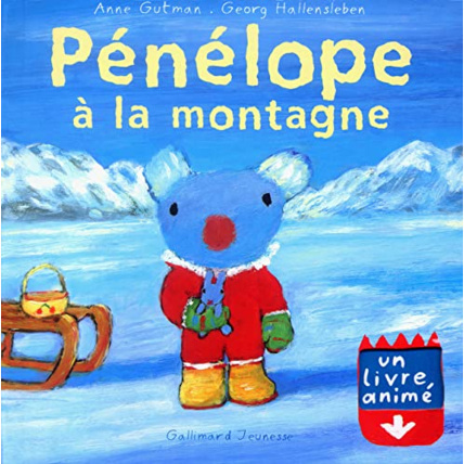 Avis Livre Pénélope À La Montagne - Un Livre Animé - De 2 À 5 Ans GALLIMARD JEUNESSE 1