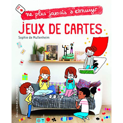 Avis Livre Jeux De Cartes - Ne Plus Jamais S'Ennuyer - De 9 À 14 Ans GALLIMARD JEUNESSE 1