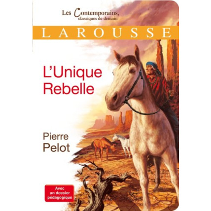 Avis L'Unique Rebelle LAROUSSE 1