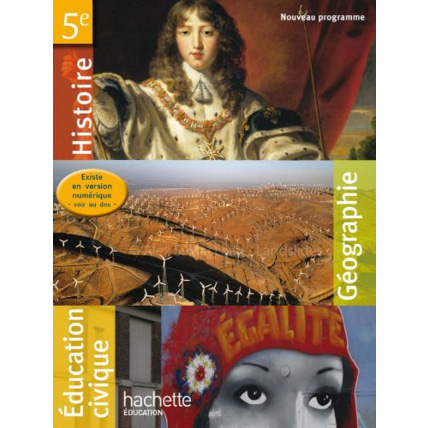 Avis Histoire-Géographie-Education Civique 5e - Livre unique - Edition 2010 Hachette Éducation 1