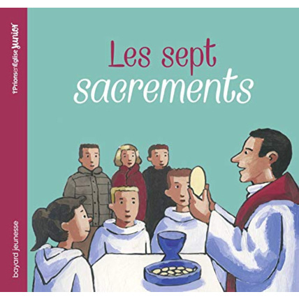 Avis Les sept sacrements BAYARD JEUNESSE 1