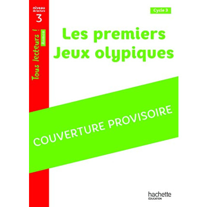 Avis Agénor aux jeux d'Olympie - Tous lecteurs ! Roman Niveau 3 - Livre élève - Ed. 2020 Hachette Éducation 1