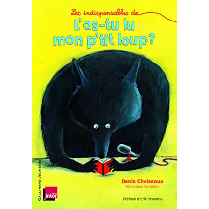 Avis Livre L'As-Tu Lu Mon P'Tit Loup ? GALLIMARD JEUNESSE 1