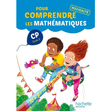 Avis Pour comprendre les mathématiques CP (Cycle 2) - Fichier élève - Ed. 2014 Hachette Éducation 1
