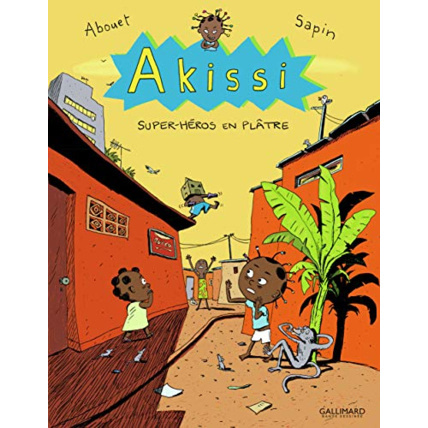 Avis Livre Akissi, 2 : Akissi: Super-Héros En Plâtre GALLIMARD JEUNESSE 1