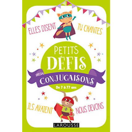 Avis Petits défis spécial conjugaisons LAROUSSE 1