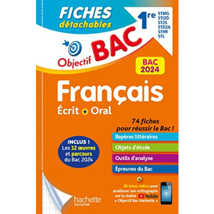 Avis Objectif BAC 2024 Fiches détachables Français 1res STMG - STI2D - ST2S - STL - STD2A - STHR, BAC 202 Hachette Éducation 1