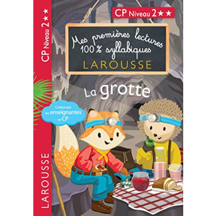 Avis Premières Lectures 100 % syllabiques Larousse : La grotte LAROUSSE 1