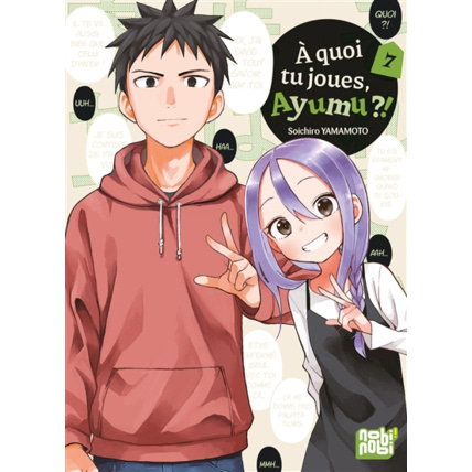 Avis A quoi tu joues, Ayumu ?! Tome 7 NOBI NOBI ! 1