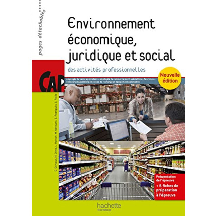 Avis Environnement économique, juridique et social CAP - Livre élève - Ed. 2015 Hachette Éducation 1