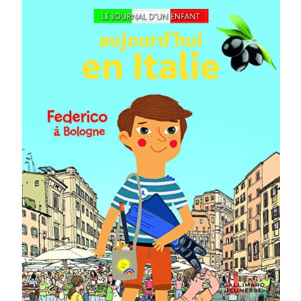 Avis Livre Aujourd'Hui En Italie: Federico À Bologne GALLIMARD JEUNESSE 1