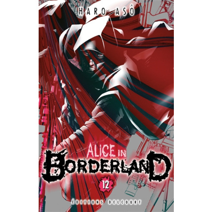 Avis Alice in Borderland Tome 12 ÉDITIONS DELCOURT 1