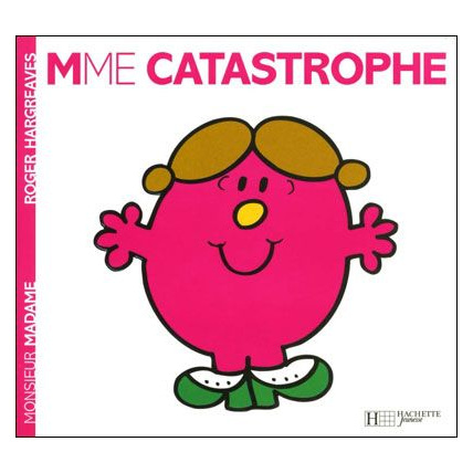 Avis Madame Catastrophe HACHETTE JEUNESSE 1