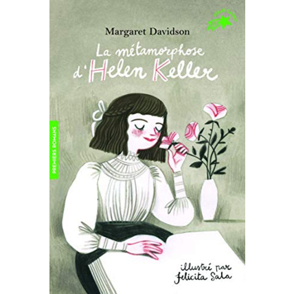 Avis Livre La Metamorphose D'Helen Keller GALLIMARD JEUNESSE 1