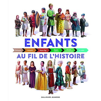 Avis Livre Enfants Au Fil De L'Histoire GALLIMARD JEUNESSE 1