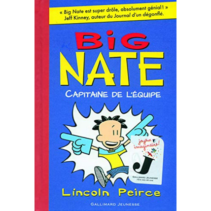 Avis Livre Big Nate - 2. Big Nate, Capitaine De L'Équipe - Roman Cadet - De 8 À 12 Ans GALLIMARD JEUNESSE 1