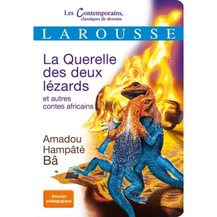 Avis La Querelle des deux lézards et autres contes africains LAROUSSE 1