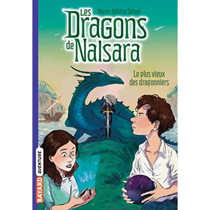 Avis Les dragons de Nalsara - Tome 02 - Le plus vieux des dragonniers BAYARD JEUNESSE 1