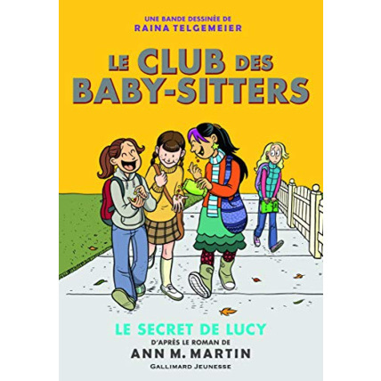 Avis Livre Le Club Des Baby-Sitters En Bande Dessinee Vol2 GALLIMARD JEUNESSE 1