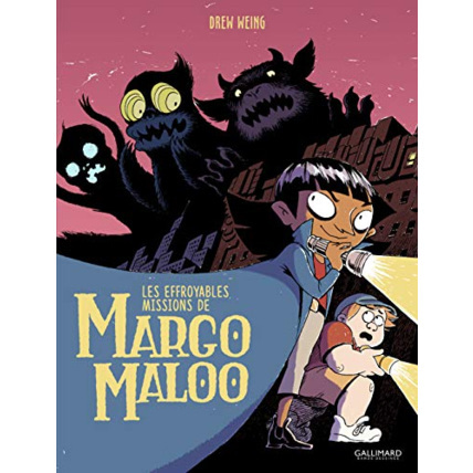 Avis Livre Les Effroyables Missions De Margo Maloo (Tome 1) GALLIMARD JEUNESSE 1