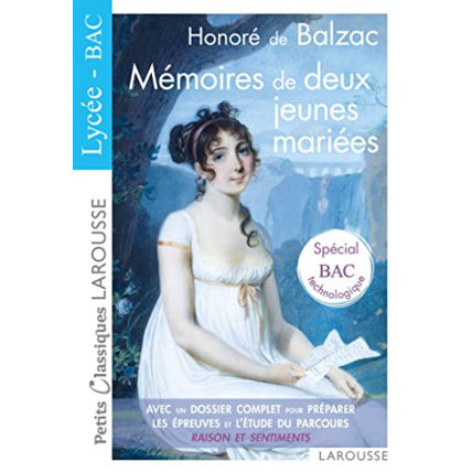 Avis Mémoires de deux jeunes mariées - BAC LAROUSSE 1