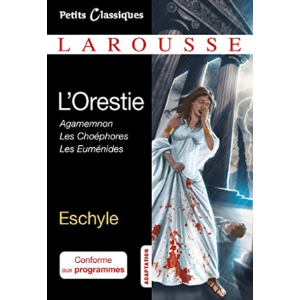 Avis L'Orestie LAROUSSE 1