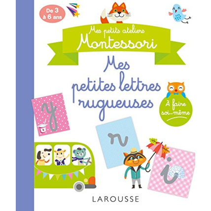 Avis Mes petits ateliers MONTESSORI : mes petites lettres rugueuses LAROUSSE 1