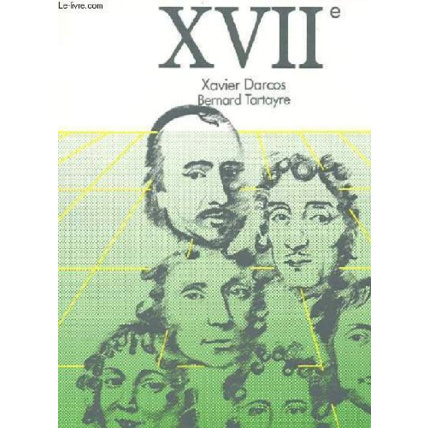 Avis Le XVIIe siècle en littérature Hachette Éducation 1