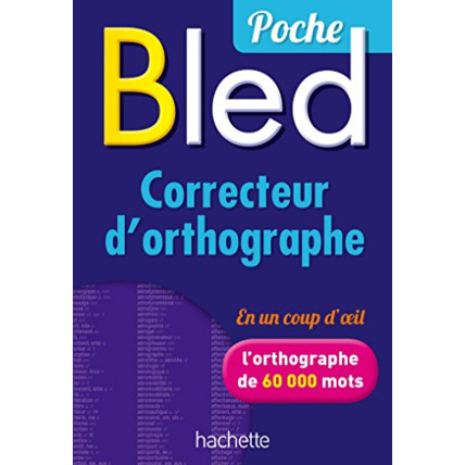 Avis Bled - Correcteur d'orthographe Hachette Éducation 1