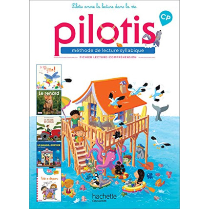 Avis Lecture CP - Collection Pilotis - Fichier de lecture-compréhension - Edition 2019 Hachette Éducation 1