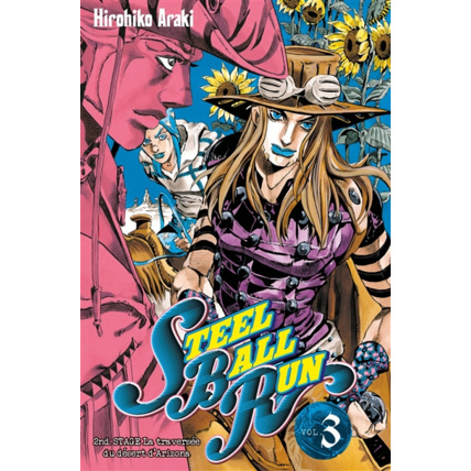 Avis Jojo's - Steel Ball Run Tome 3 ÉDITIONS DELCOURT 1