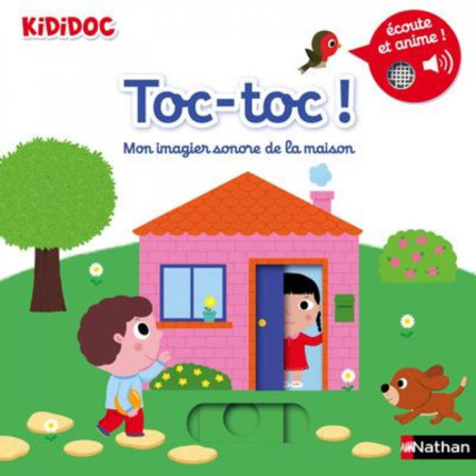 Avis Livre Toc-toc ! Mon imagier sonore de la maison - Kididoc NATHAN 1