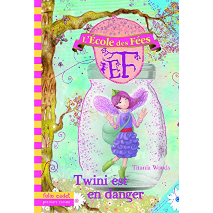 Avis Livre L'École Des Fées - 14; Twini Est En Danger - Folio Cadet - Dès 8 Ans GALLIMARD JEUNESSE 1