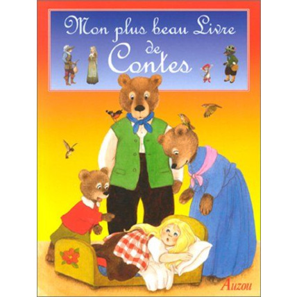 Avis Mon plus beau livre de contes EDITIONS AUZOU 1